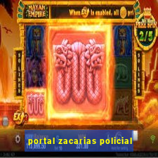 portal zacarias policial